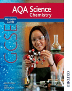 New Aqa Science GCSE Chemistry Revision Guide