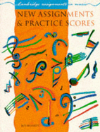 New Assignments and Practice Scores - Bennett, Roy