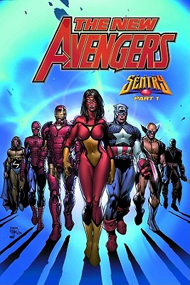 New Avengers - Volume 2: Sentry - Bendis, Brian Michael (Text by)
