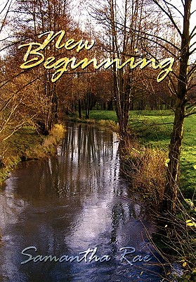 New Beginning - Rae, Samantha