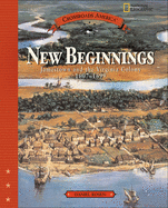 New Beginnings: Jamestown and the Virginia Colony 1607-1699