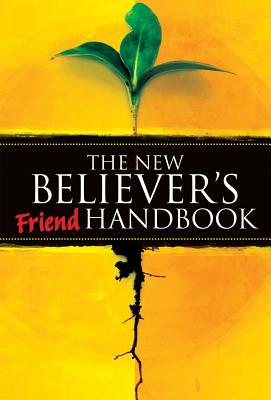 New Believer's Friend Handbook: Mentor's Companion: Mentor's Companion - Crabtree, Charles, and Gullion, Rebecca