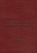 New Catholic Answer Bible-NABRE