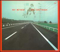 New Chautauqua - Pat Metheny
