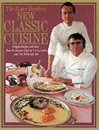 New Classic Cuisine - Roux, Albert