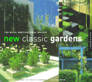New Classic Gardens - Billington, Jill, and Davitt, Keith