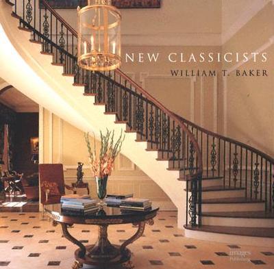 New Classicists - Baker, William T