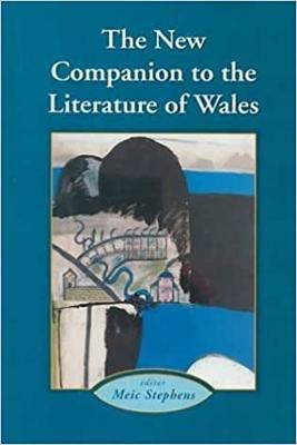 New Companion to the Literature of Wales - Stephens, Meic (Editor)