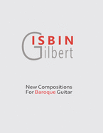 New Compositions for Baroque Guitar