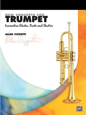 New Concepts for Trumpet - Vizzutti, Allen