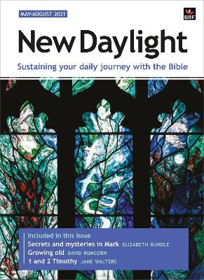 New Daylight Deluxe edition May-August 2021: Sustaining your daily journey with the Bible - Welch, Sally (Editor)