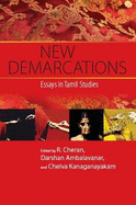 New Demarcations: Essays in Tamil Studies