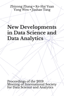 New Developments in Data Science and Data Analytics: Proceedings of the 2019 Meeting of International Society for Data Science and Analytics