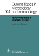 New Developments in Diagnostic Virology