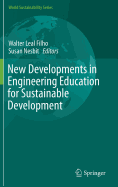 New Developments in Engineering Education for Sustainable Development