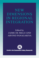 New Dimensions in Regional Integration