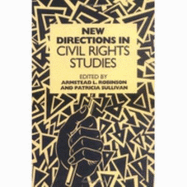 New Directions in Civil Rights Studies