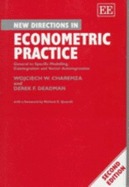 New Directions in Econometric Practice, Second Edition: General to Specific Modelling, Cointegration and Vector Autoregression - Charemza, Wojciech W, and Deadman, Derek F