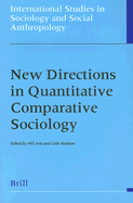 New Directions in Quantitative Comparative Sociology