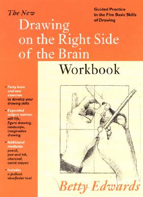 New Drawing on the Right Side of the Brain Workbook - Edwards, Betty