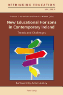 New Educational Horizons in Contemporary Ireland: Trends and Challenges