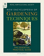 New Encyclopedia of Gardening Techniques. Simon Akeroyd ... [Et Al.]