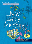 New Every Morning: Inspirational Adult Coloring Book
