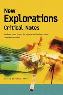 New Explorations Critical Notes