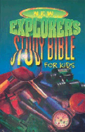 New Explorer's Study Bible for Kids