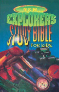 New Explorer's Study Bible for Kids - Thomas Nelson Publishers