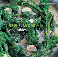New Flavors for Vegetables: Classic Recipes Redefined