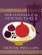 New Flavours of the Jewish Table