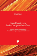 New Frontiers in Brain: Computer Interfaces