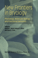 New Frontiers in Bryology: Physiology, Molecular Biology and Functional Genomics