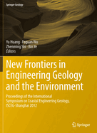 New Frontiers in Engineering Geology and the Environment: Proceedings of the International Symposium on Coastal Engineering Geology, ISCEG-Shanghai 2012