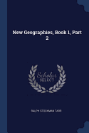 New Geographies, Book 1, Part 2