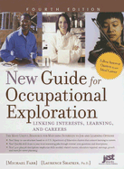 New Guide for Occupational Exploration: Linking Interests, Learning and Careers