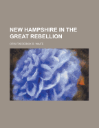 New Hampshire in the Great Rebellion