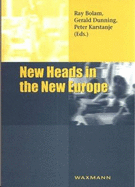 New Heads in the New Europe