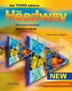 New Headway: Pre-Intermediate Third Edition: Student's Book: Six-level general English course for adults