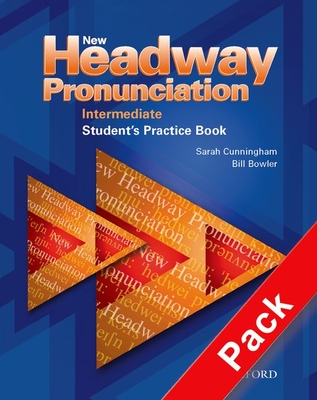 New Headway Pronunciation Course Pre-Intermediate: Student's Practice Book and Audio CD Pack - Bowler, Bill, and Cunningham, Sarah, and Moor, Peter