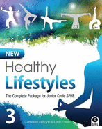 New Healthy Lifestyles 3: The Complete Package for Junior Cycle SPHE