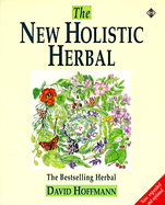 New Holistic Herbal - Hoffmann, David, Fnimh