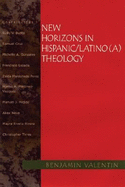 New Horizons in Hispanic/Latino(a) Theology