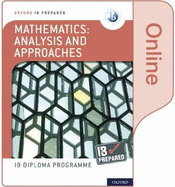 New Ib Prepared: Mathematics Analysis and Approaches Online Book