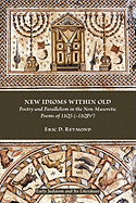 New Idioms Within Old: Poetry and Parallelism in the Non-Masoretic Poems of 11q5 (= 11qpsa)