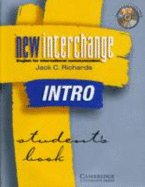 New Interchange Intro Student's Book/CD Bundle: English for International Communication - Richards, Jack C, Professor, and Hull, Jonathan, Mr., and Proctor, Susan