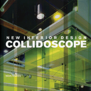 New Interior Design: Collidoscope