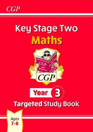New KS2 Maths Targeted Study Book - Year 3