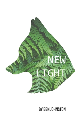 New Light: New Light - Book One - Johnston, Ben